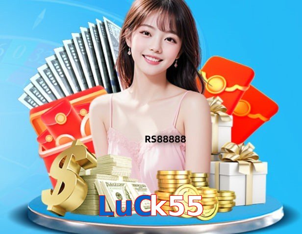 LuCk55 – Safe entertainment platform LuCk55